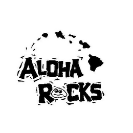 ALOHA ROCKS