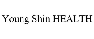 YOUNG SHIN HEALTH