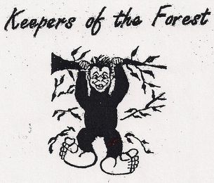 KEEPERS OF THE FOREST