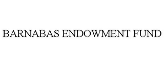 BARNABAS ENDOWMENT FUND