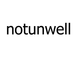 NOTUNWELL