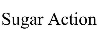 SUGAR ACTION