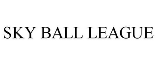 SKY BALL LEAGUE