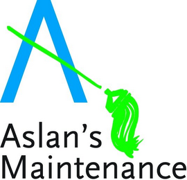 A ASLAN'S MAINTENANCE