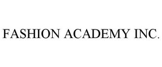 FASHION ACADEMY INC.