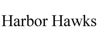 HARBOR HAWKS