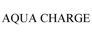 AQUA CHARGE