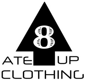 ATE UP CLOTHING 8