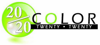 20/20 COLOR TWENTY TWENTY
