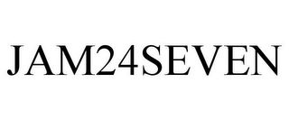 JAM24SEVEN