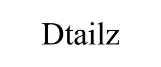 DTAILZ