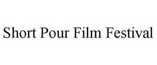 SHORT POUR FILM FESTIVAL