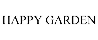 HAPPY GARDEN