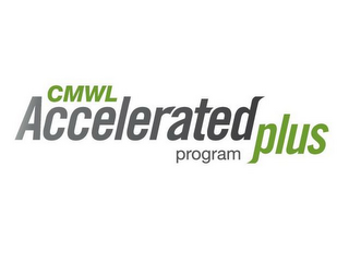 CMWL ACCELERATED PLUS PROGRAM