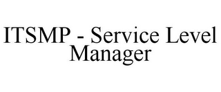 ITSMP - SERVICE LEVEL MANAGER