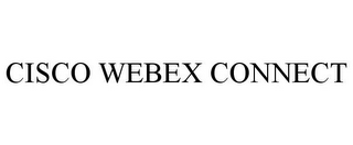 CISCO WEBEX CONNECT