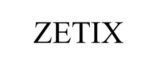 ZETIX