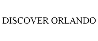 DISCOVER ORLANDO