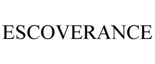 ESCOVERANCE