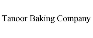 TANOOR BAKING COMPANY