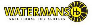 WATERMANS HB SAFE HOUSE FOR SURFERS