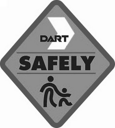 DART SAFELY