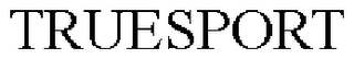 TRUESPORT