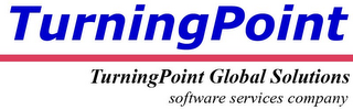 TURNINGPOINT GLOBAL SOLUTIONS, SOFTWARE SERVICES COMPANY