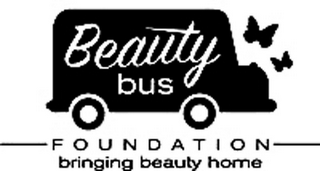 BEAUTY BUS FOUNDATION BRINGING BEAUTY HOME