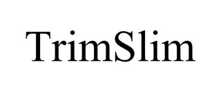 TRIMSLIM