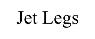 JET LEGS