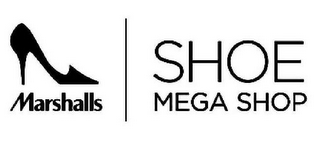 MARSHALLS SHOE MEGA SHOP