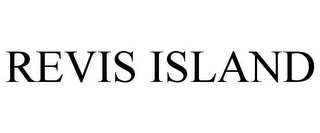 REVIS ISLAND