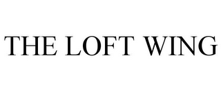 THE LOFT WING