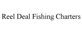 REEL DEAL FISHING CHARTERS