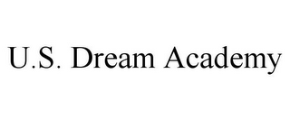 U.S. DREAM ACADEMY