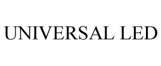 UNIVERSAL LED