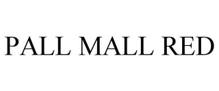 PALL MALL RED