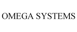 OMEGA SYSTEMS