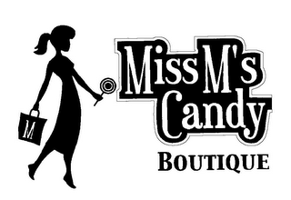 M MISS M'S CANDY BOUTIQUE