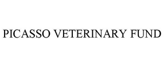 PICASSO VETERINARY FUND