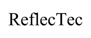 REFLECTEC