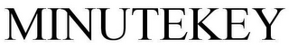 MINUTEKEY