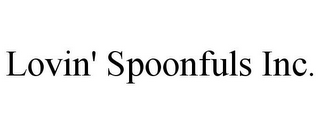 LOVIN' SPOONFULS INC.
