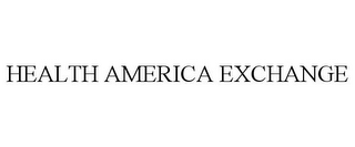 HEALTH AMERICA EXCHANGE