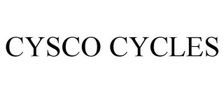 CYSCO CYCLES