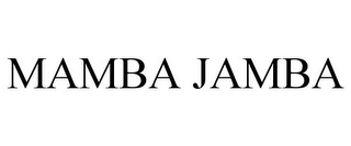 MAMBA JAMBA