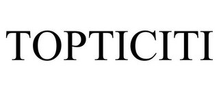 TOPTICITI