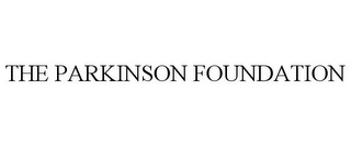 THE PARKINSON FOUNDATION