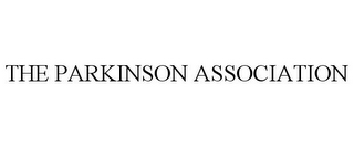 THE PARKINSON ASSOCIATION